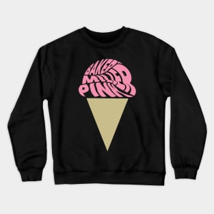 Baker Miller Pink Ice Cream Crewneck Sweatshirt